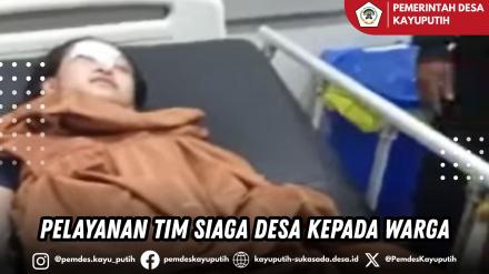 PELAYANAN TIM SIAGA DESA KEPADA WARGA
